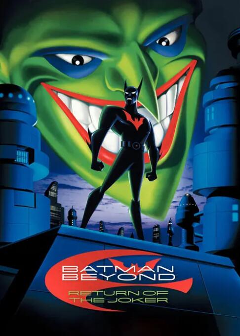 未來蝙蝠俠：小丑歸來(全集)